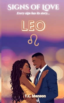 Signs of Love: Leo