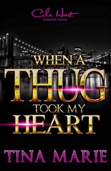 Paperback When A Thug Took My Heart Book