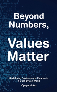 Paperback Beyond Numbers, Values Matter Book