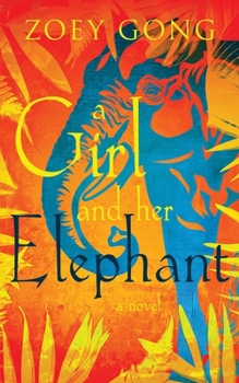 Paperback A Girl and Her Elephant Book