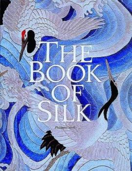 Hardcover The Book of Silk Book