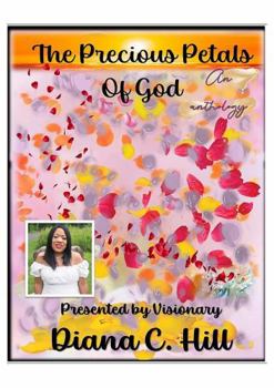 Paperback The Precious Petals of God - an Anthology Book