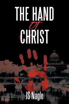 The Hand of Christ (The Sterling Novels - Book 1) - Book #1 of the Sterling Novels