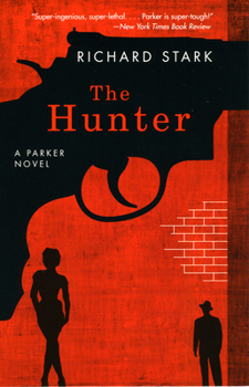 The Hunter - Book #1 of the Parker