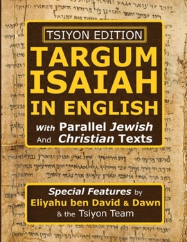 Hardcover Tsiyon Edition Targum Isaiah In English with Parallel Jewish and Christian Texts Book