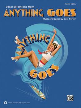 Paperback Anything Goes (2011 Revival Edition) -- Vocal Selections: Piano/Vocal Book