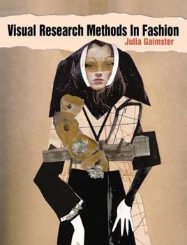 Paperback Visual Research Methods in Fashion Book