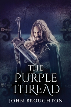 Paperback The Purple Thread: Eighth-Century Saxon Missions In Europe [Large Print] Book