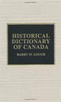 Hardcover Historical Dictionary of Canada Book