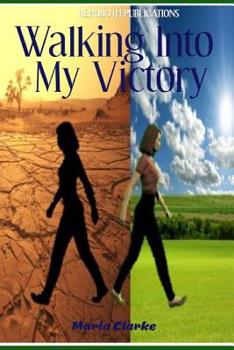 Paperback Walking Into My Victory Book