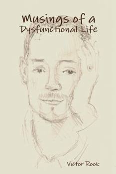 Paperback Musings of a Dysfunctional Life Book
