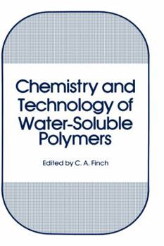 Hardcover Chemistry and Technology of Water-Soluble Polymers Book
