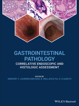 Hardcover Gastrointestinal Pathology: Correlative Endoscopic and Histologic Assessment Book