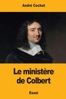 Paperback Le ministère de Colbert [French] Book