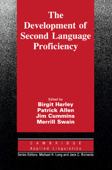 Paperback The Development of Second Language Proficiency Book