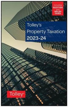 Paperback Tolley's Property Taxation 2023-24 Book