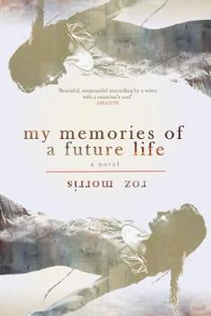 Paperback My Memories of a Future Life Book