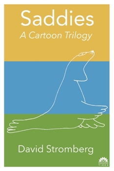 Paperback Saddies: A Cartoon Trilogy Book