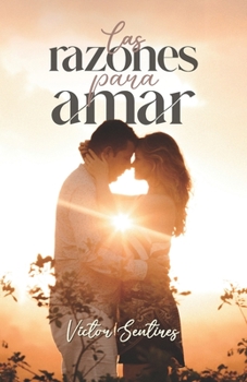 Paperback Las razones para amar [Spanish] Book
