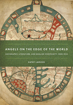 Paperback Angels on the Edge of the World: Geography, Literature, and English Community, 1000-1534 Book