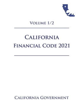 Paperback California Financial Code [FIN] 2021 Volume 1/2 Book