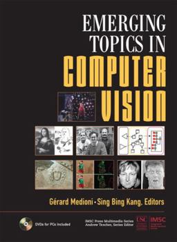 Paperback Emerging Topics in Computer Vision Book