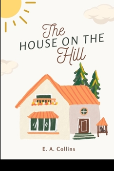 Paperback The House on the Hill Book