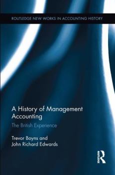 Paperback A History of Management Accounting: The British Experience Book