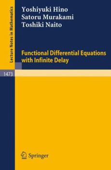 Paperback Functional Differential Equations with Infinite Delay Book