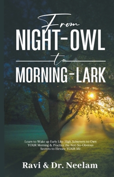 Paperback From Night-Owl to Morning-Lark Book