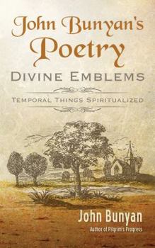 Paperback John Bunyan's Poetry: Divine Emblems Book