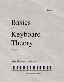 Paperback Basics of Keyboard Theory Level 7 Sixth Edition Book