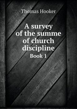 Paperback A survey of the summe of church discipline Book 1 Book