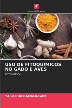 Paperback USO de Fitoquímicos No Gado E Aves [Portuguese] Book