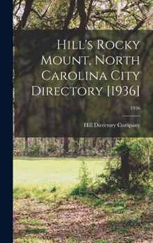 Hardcover Hill's Rocky Mount, North Carolina City Directory [1936]; 1936 Book