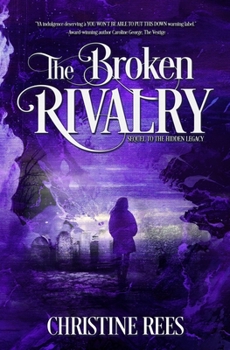 Paperback The Broken Rivalry Book