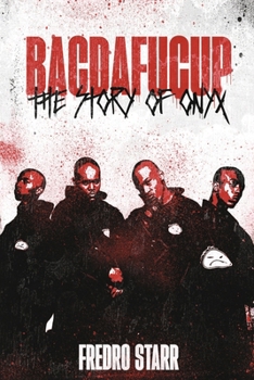 Paperback Bacdafucup: The Story of Onyx Book
