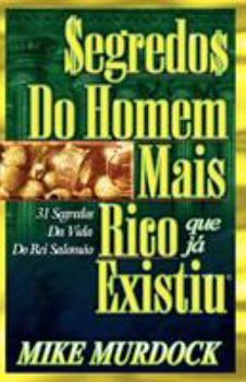 Paperback Segredos do Homem Mais Rico Que Já Existiu [Portuguese] Book