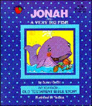 Hardcover Jonah and a Very Big Fish Book