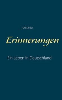 Paperback Erinnerungen: Ein Leben in Deutschland (1910 bis 1980) [German] Book