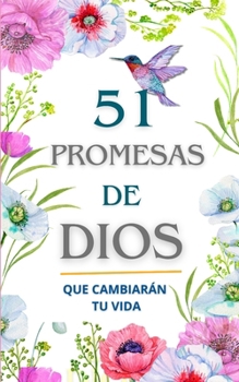 Paperback 51 Promesas De Dios "Preciosas": Que Cambiarán tu Vida [Spanish] Book