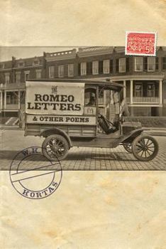 The Romeo Letters & Other Poems