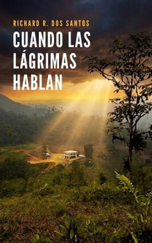 Paperback Cuando Las Lagrimas Hablan [Spanish] Book