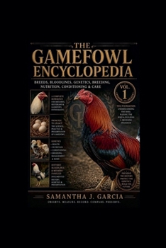 Paperback The Gamefowl Encyclopedia Book