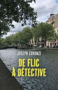 Paperback De Flic à Détective [French] Book