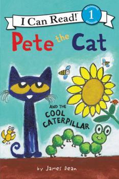 Hardcover Pete the Cat and the Cool Caterpillar Book