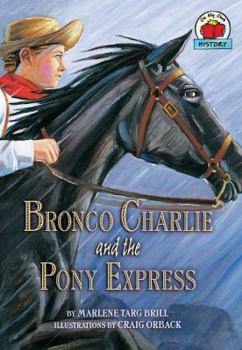 Paperback Bronco Charlie and the Pony Express Book