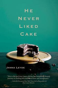 Paperback He Never Liked Cake Book