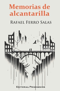 Paperback Memorias de alcantarilla [Spanish] Book