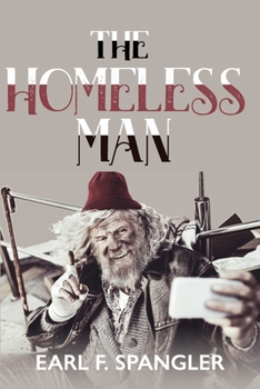 The Homeless Man and Other Poems